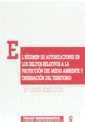 RÉGIMEN DE AUTORIZACIONES EN LOS DELITOS A LA PROTECCIÓN DMEDIO AMIBENTE Y ORDENACIÓN DEL TERRITORIO, EL | 9788484420163 | GÓMEZ RIVERO, MARÍA DEL CARMEN