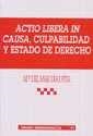ACTIO LIBERA IN CAUSA, CULPABILIDAD Y ESTADO DE DERECHO | 9788484426646 | DÍAZ PITA, MARÍA DEL MAR