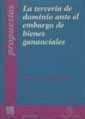 TERCERÍA DE DOMINIO ANTE EL EMBARGO DE BIENES GANANCIALES, LA | 9788480028370 | MÁS BADÍA, MARÍA DOLORES