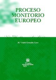 PROCESO MONITORIO EUROPEO | 9788484562542 | GONZÁLEZ CANO, MARÍA ISABEL