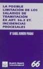 POSIBLE LIMITACIÓN DE SALARIOS DE TRAMITACIÓN EX. ART. 56. 2 ET. INCIDENCIAS, LA | 9788480027236 | ROMERO PRADAS, MARÍA ISABEL