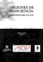 OPCIONES DE CONCIENCIA | 9788498761276 | ROCA, MARÍA J.