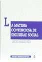 MATERIA CONTENCIOSA DE SEGURIDAD SOCIAL, LA | 9788480025683 | MÁRQUEZ PRIETO, ANTONIO