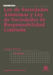 LEY DE SOCIEDADES ANÓNIMAS Y LEY DE SOCIEDADES DE RESPONSABILIDAD LIMITADA | 9788498766530 | MEGÍAS LÓPEZ, JAVIER
