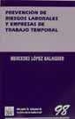 PREVENCIÓN DE RIESGOS LABORALES Y EMPRESAS DE TRABAJO TEMPORAL | 9788484420668 | LÓPEZ BALAGUER, MERCEDES