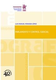 PARLAMENTO Y CONTROL JUDICIAL | 9788491901006 | MIRANDA LÓPEZ, LUIS MANUEL