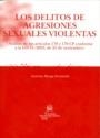 DELITOS DE AGRESIONES SEXUALES VIOLENTAS, LOS | 9788484562177 | MONGE FERNÁNDEZ, ANTONIA