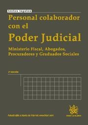PERSONAL COLABORADOR CON EL PODER JUDICIAL 2ª EDICIÓN 2009 | 9788498766493 | MONTERO AROCA, JUAN / FLORS MATÍES, JOSÉ
