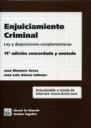 ENJUICIAMIENTO CRIMINIAL LEY Y DISPOSICIONES COMPLEMENTARIAS 11ª EDICIÓN 2007 | 9788484568094 | MONTERO AROCA, JUAN / GÓMEZ COLOMER, JUAN LUIS