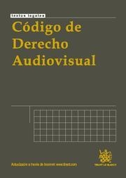 CÓDIGO DE DERECHO AUDIOVISUAL 1ª ED. 2010 | 9788498768398 | MONTERO PASCUAL, JUAN JOSÉ