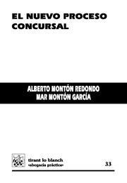 NUEVO PROCESO CONCURSAL, EL | 9788484563440 | MONTÓN REDONDO, ALBERTO / MONTÓN GARCÍA, MAR