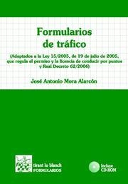 FORMULARIOS DE TRÁFICO | 9788484566946 | MORA ALARCÓN, JOSÉ ANTONIO