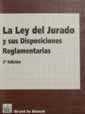 LEY DEL JURADO Y SUS DISPOSICIONES REGLAMENTARIAS, LA | 9788480023993 | MORA ALARCÓN, JOSÉ ANTONIO / ROGER MARÉS, FRANCISCO