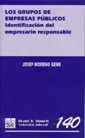 GRUPOS DE EMPRESAS PÚBLICOS. IDENTIFICACIÓN DEL EMPRESARIO RESPONSABLE, LOS | 9788484426271 | MORENO GENÉ, JOSEP
