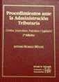 PROCEDIMIENTOS ANTE LA ADMINISTRACIÓN TRIBUTARIA. DOCTRINA, JURISPRUDENCIA, FORMULARIOS Y LEGISLACIÓN | 9788480028257 | MORILLO MÉNDEZ, ANTONIO