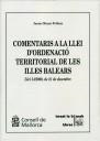 COMENTARIS A LA LLEI D'ORDENACIÓ TERRITORIAL DE LES ILLES BALEARS | 9788484566212 | MUNAR FULLANA, JAUME