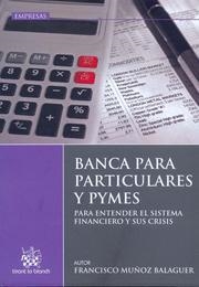 BANCA PARA PARTICULARES Y PYMES | 9788498765151 | MUÑOZ BALAGUER, FRANCISCO