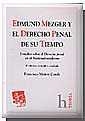 EDMUND MEZGER Y EL DERECHO PENAL DE SU TIEMPO | 9788484429333 | MUÑOZ CONDE, FRANCISCO
