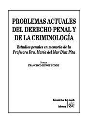 PROBLEMAS ACTUALES DEL DERECHO PENAL Y DE LA CRIMINOLOGÍA | 9788498761368 | MUÑOZ CONDE, FRANCISCO