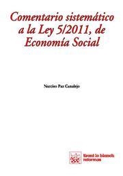 COMENTARIO SISTEMÁTICO A LA LEY 5/2011, DE ECONOMÍA SOCIAL | 9788490047132 | PAZ CANALEJO, NARCISO