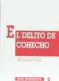 DELITO DE COHECHO, EL | 9788480027700 | OLAIZOLA NOGALES, INES