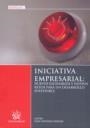 INICIATIVA EMPRESARIAL NUEVOS ESCENARIOS Y NUEVOS RETOS PARA UN DESARROLLO SOSTENIBLE | 9788498762150 | GONZÁLEZ MORALES, OLGA