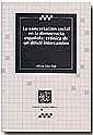 CONCERTACIÓN SOCIAL EN LA DEMOCRACIA ESPAÑOLA, LA : CRÓNICA DE UN DIFÍCIL INTERCAMBIO | 9788484429579 | OLIET PALÁ, ALBERTO