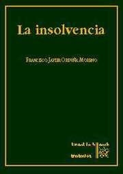 INSOLVENCIA, LA | 9788480021500 | ORDUÑA MORENO, FRANCISCO JAVIER