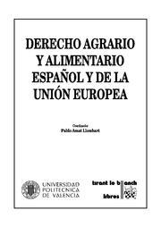 DERECHO AGRARIO Y ALIMENTARIO ESPAÑOL Y DE LA UNIÓN EUROPEA | 9788484568995 | AMAT LLOMBART, PABLO