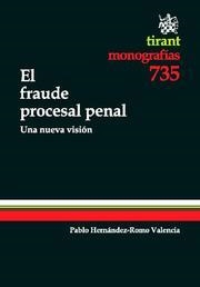 FRAUDE PROCESAL PENAL, EL | 9788499850122 | HERNÁNDEZ-ROMO VALENCIA, PABLO