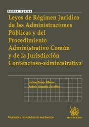 LEYES DE RÉGIMEN JURÍDICO DE LAS AAPP Y DEL PROCEDIMIENTO ADMINISTRATIVO COMÚN Y DE LA JURISDICCIÓN CONTENCIOSO-ADMINISTRATIVA | 9788498768459 | PAREJO ALFONSO, LUCIANO / DESCALZO GONZÁLEZ, ANTONIO