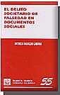 DELITO SOCIETARIO DE FALSEDAD EN DOCUMENTOS SOCIALES, EL | 9788484428244 | FARALDO CABANA, PATRICIA