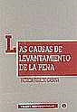 CAUSAS DE LEVANTAMIENTO DE LA PENA, LAS | 9788484420798 | FARALDO CABANA, PATRICIA