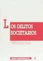 DELITOS SOCIETARIOS. CONFORME AL C.P. DE 1995, LOS | 9788480023696 | FARALDO CABANA, PATRICIA