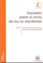 IMPUESTO SOBRE LA RENTA DE LOS NO RESIDENTES | 9788484568728 | PATRICIA HERRERO DE LA ESCOSURA/ANA ISABEL GONZÁLEZ GONZÁLEZ