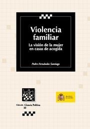 VIOLENCIA FAMILIAR | 9788484569664 | FERNÁNDEZ SANTIAGO, PEDRO