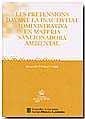 PRETENSIONS DAVANT LA INACTIVITAT ADMINISTRATIVA EN MATÈRIA SANCIONADORA AMBIENTAL, LES | 9788484429715 | PEÑALVER I CABRÉ, ALEXANDRE
