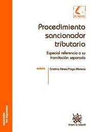 PROCEDIMIENTO SANCIONADOR TRIBUTARIO | 9788498761559 | PÉREZ-PIAYA MORENO, CRISTINA