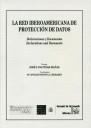 RED IBEROAMERICANA DE PROTECCIÓN DE DATOS, LA | 9788484566007 | PIÑAR MAÑAS, JOSÉ LUIS / MONTULL CREMADES, Mª ÁNGELES