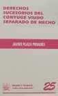 DERECHOS SUCESORIOS DEL CONYUGE VIUDO SEPARADO DE HECHO | 9788480028271 | PLAZA PENADÉS, JAVIER