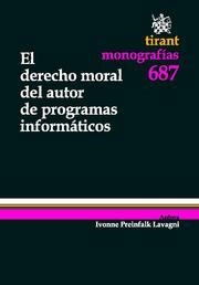 DERECHO MORAL DEL AUTOR DE PROGRAMAS INFORMÁTICOS, EL | 9788498768268 | PREINFALK LAVAGNI, IVONNE