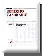 DERECHO CAMBIARIO | 9788484428978 | GIMENO-BAYÓN COBOS, RAFAEL / GARRIDO ESPÁ, LUIS