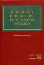 DERECHOS Y DEBERES DEL FUNCIONARIO PÚBLICO | 9788484566137 | MANZANA LAGUARDA, RAFAEL