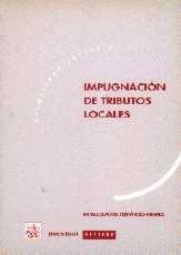 IMPUGNACIÓN DE TRIBUTOS LOCALES, LA | 9788480020114 | OLAÑETA FERNÁDEZ-GRANDE, RAFAEL