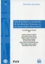 USO DE LA FUERZA Y PROTECCIÓN DE LOS DERECHOS HUMANOS EN UN NUEVO ORDEN INTERNACIONAL | 9788484566236 | RAMÓN CHORNET, CONSUELO / GUTIÉRREZ ESPADA, CESÁREO / BERMEJO GARCÍA, ROMUALDO