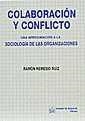 COLABORACIÓN Y CONFLICTO | 9788484420347 | NEMESIO RUIZ, RAMÓN