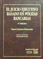 JUICIO EJECUTIVO BASADO EN PÓLIZAS BANCARIAS, EL | 9788480028011 | CASTILLEJO MANZANARES, RAQUEL