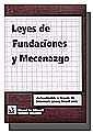LEYES DE FUNDACIONES Y MECENAZGO | 9788484428855 | REAL PÉREZ, ALICIA / PÉREZ CASTAÑO, HENAR