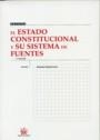 ESTADO CONSTITUCIONAL Y SU SISTEMA DE FUENTES, EL | 9788484564669 | SÁNCHEZ FERRIZ, REMEDIO