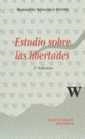 ESTUDIO SOBRE LAS LIBERTADES | 9788480022989 | SÁNCHEZ FERRIZ, REMEDIO